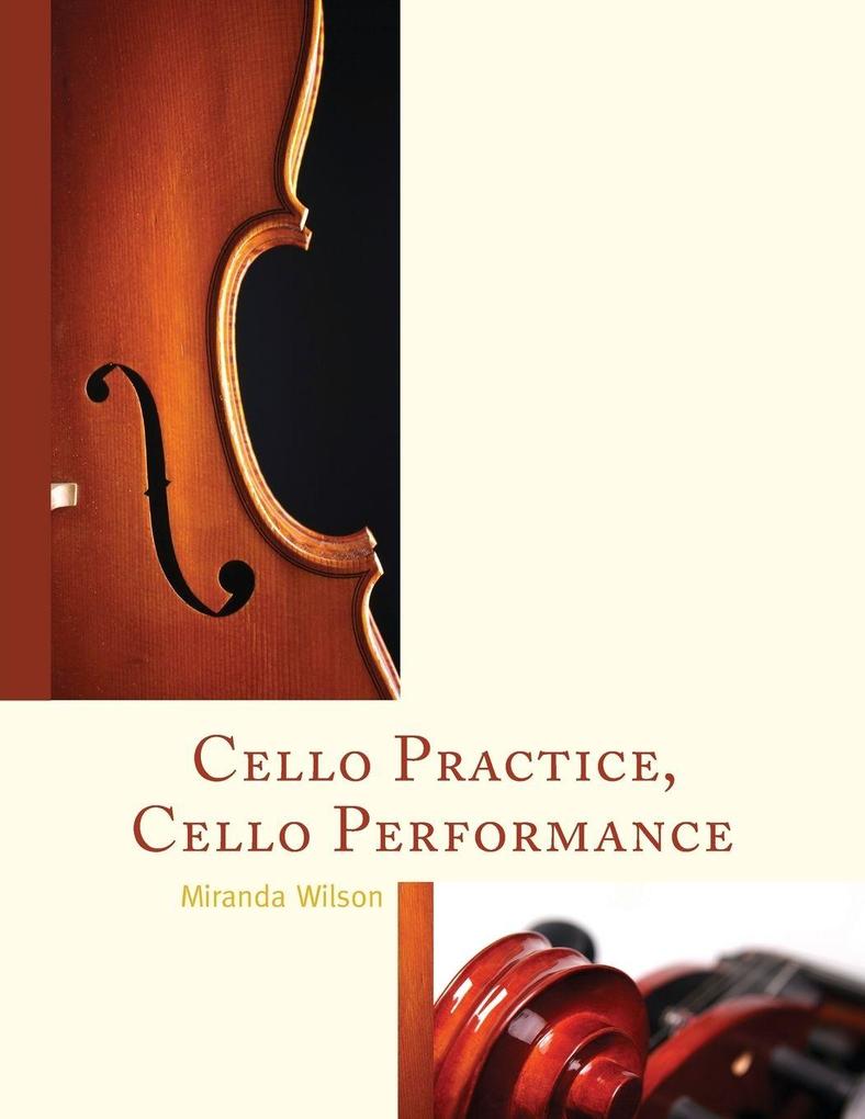 Cello Practice Cello Performance
