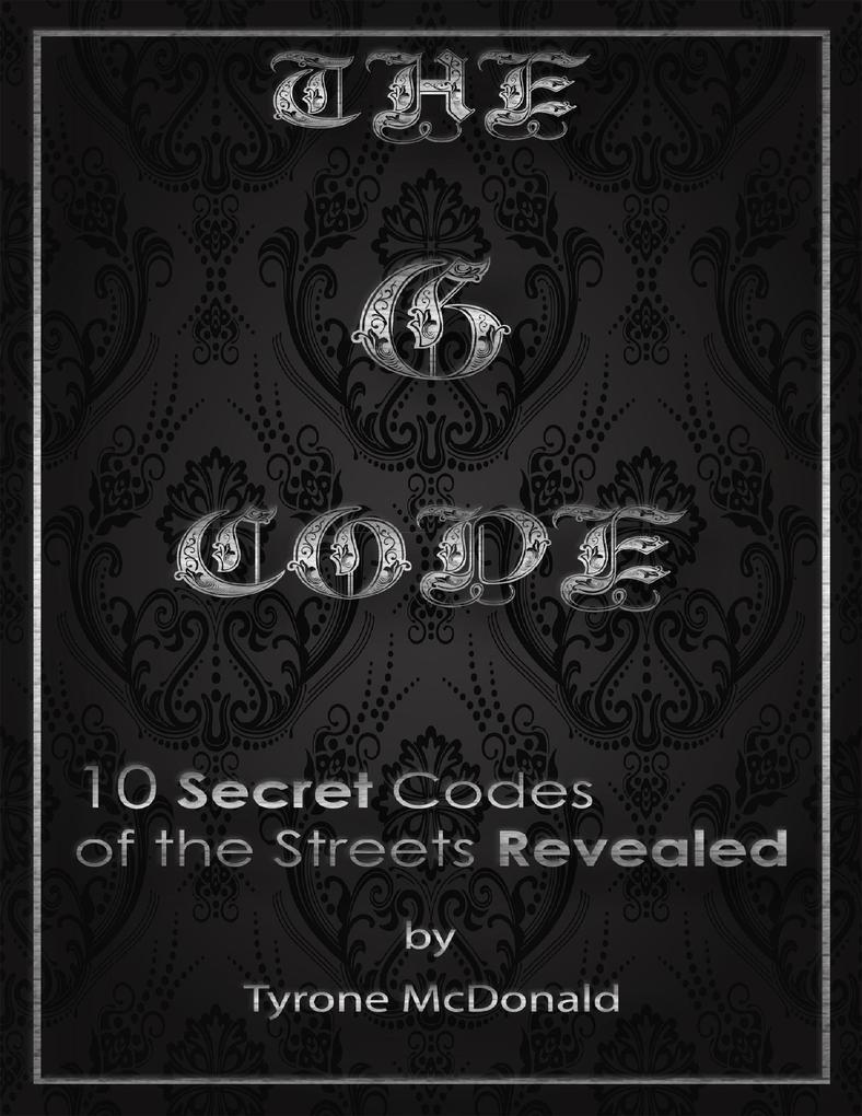 G-Code: 10 Secret Codes of the Streets Revealed