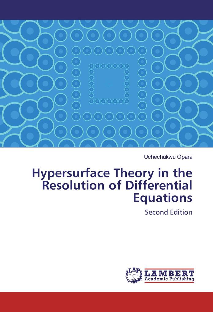 Hypersurface Theory in the Resolution of Differential Equations