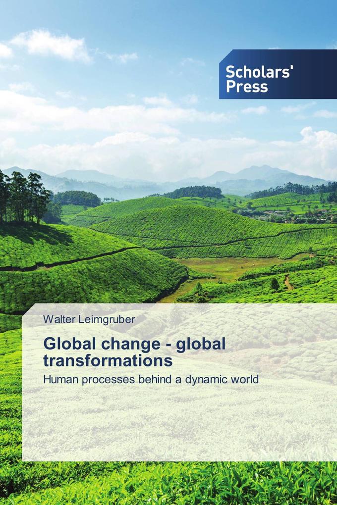 Global change - global transformations