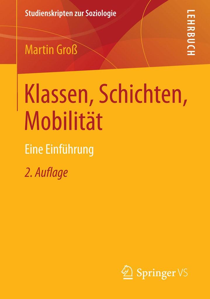 Klassen Schichten Mobilität