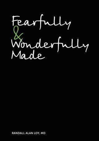 Fearfully & Wonderfully Made