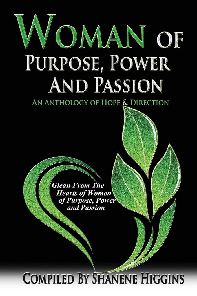Woman of Purpose Power and Passion
