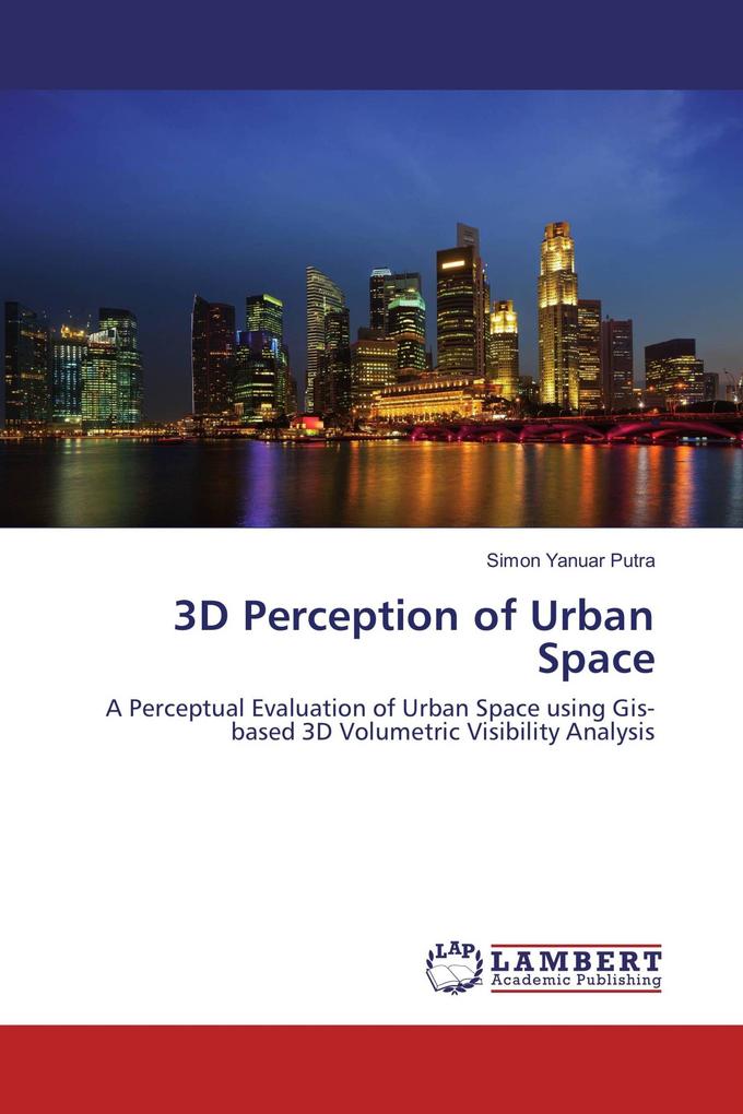 3D Perception of Urban Space