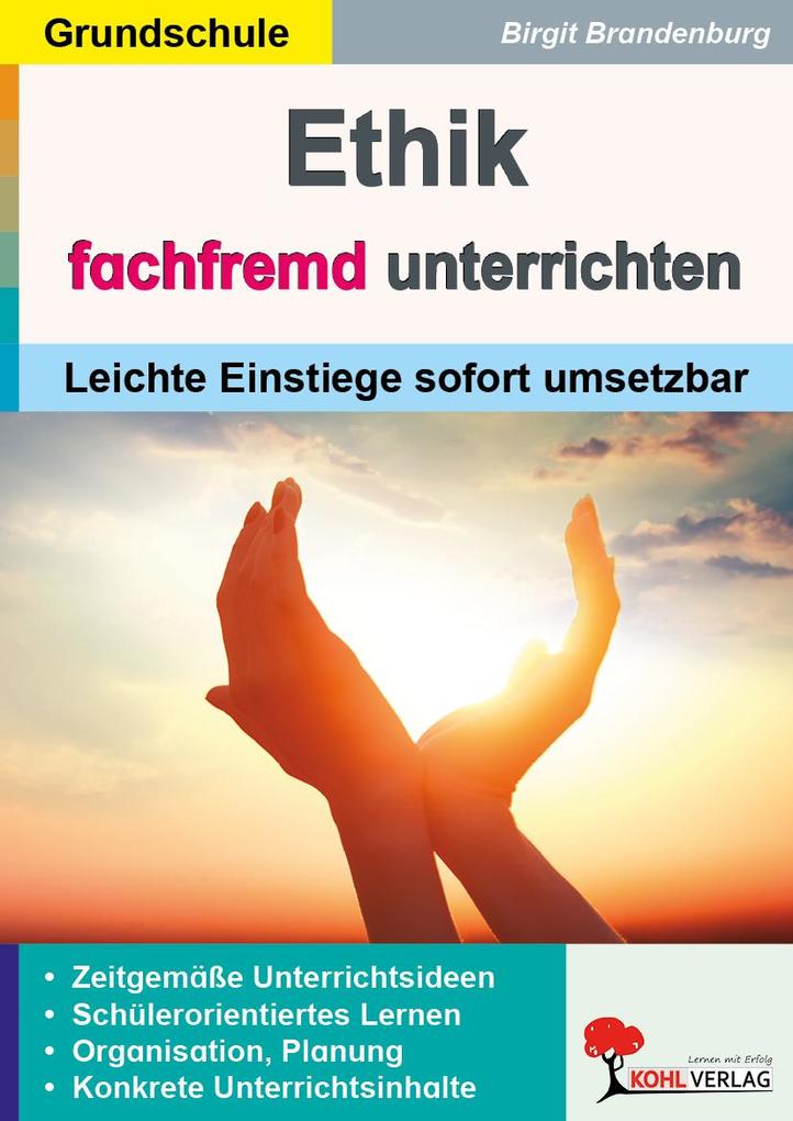 Fachfremd Ethik unterrichten / Grundschule