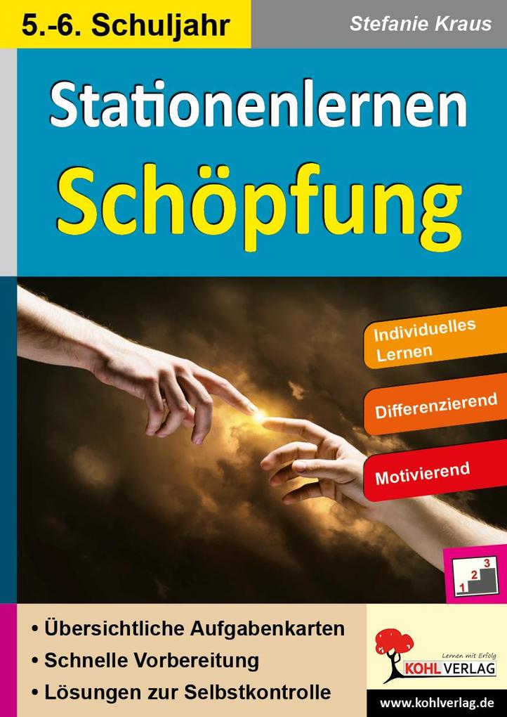 Kohls Stationenlernen Schöpfung 5.-6. Schuljahr