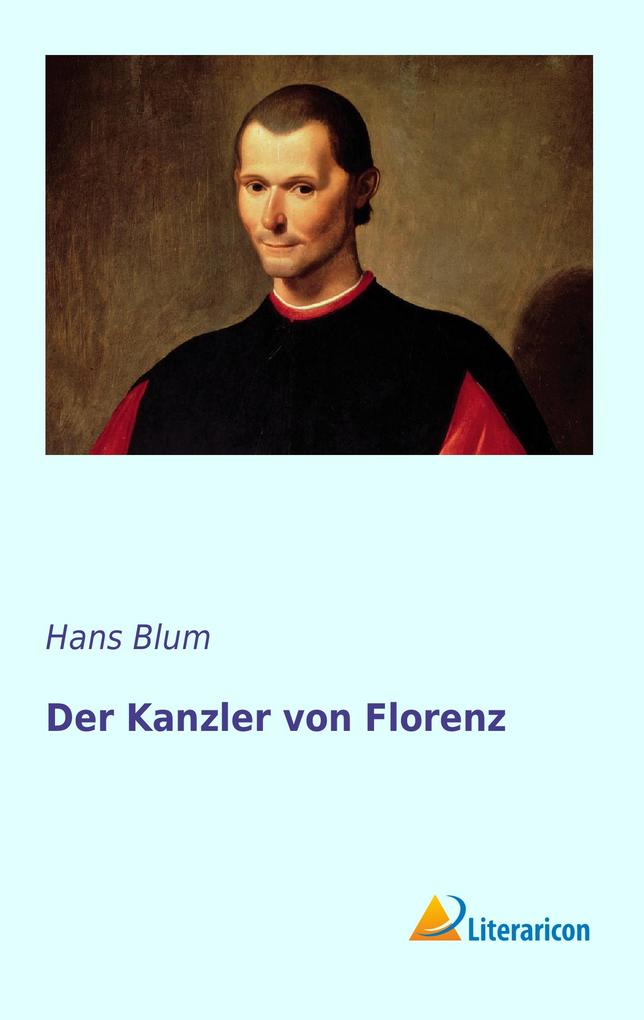 Der Kanzler von Florenz