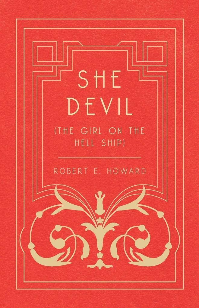 She Devil (The Girl on the Hell Ship)
