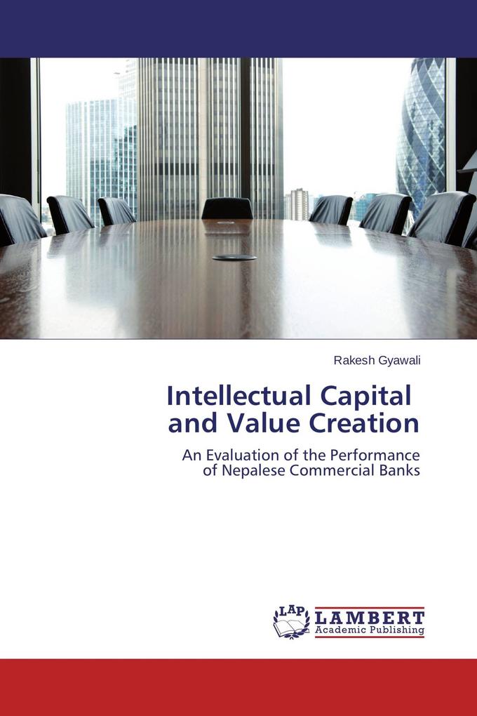 Intellectual Capital and Value Creation