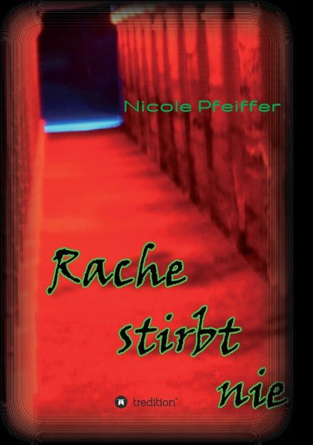 Rache stirbt nie