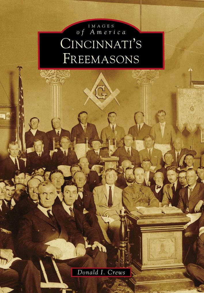 Cincinnati‘s Freemasons