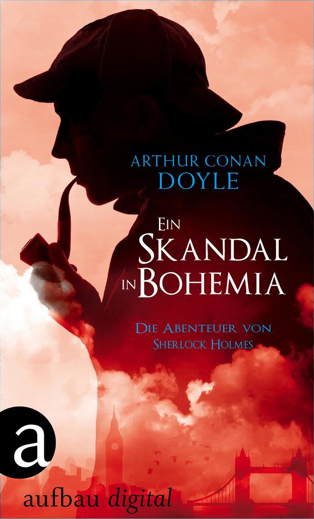 Ein Skandal in Bohemia