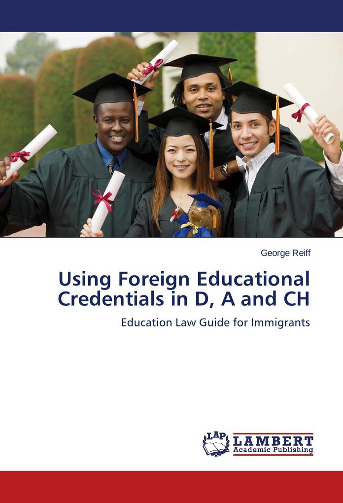 Using Foreign Educational Credentials in D A and CH