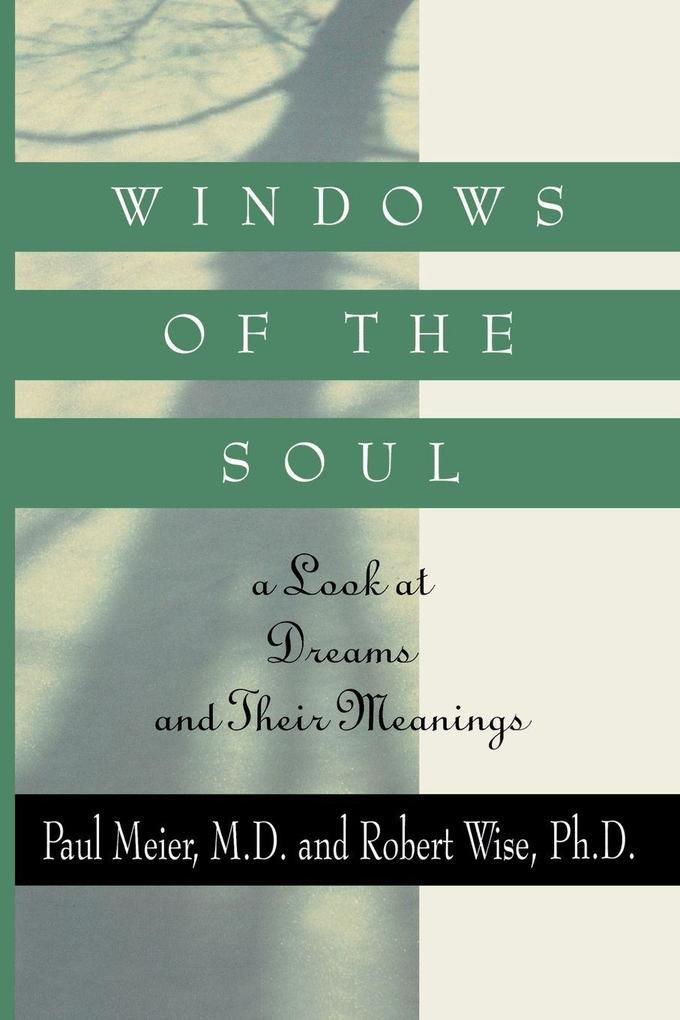 The Windows of the Soul