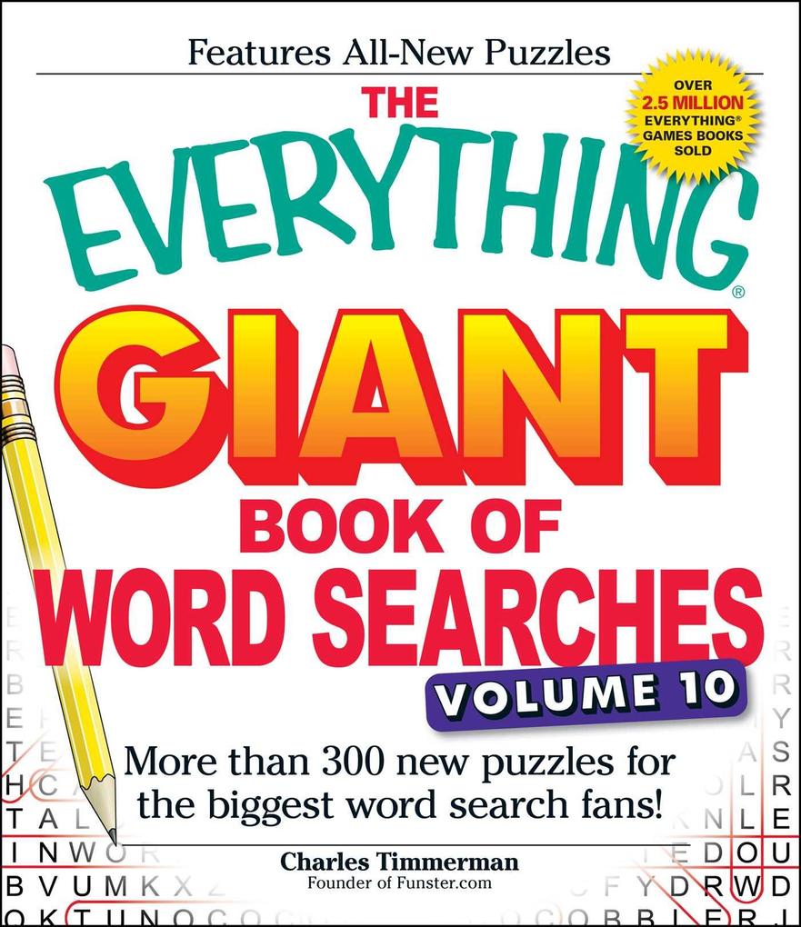 The Everything Giant Book of Word Searches Volume 10