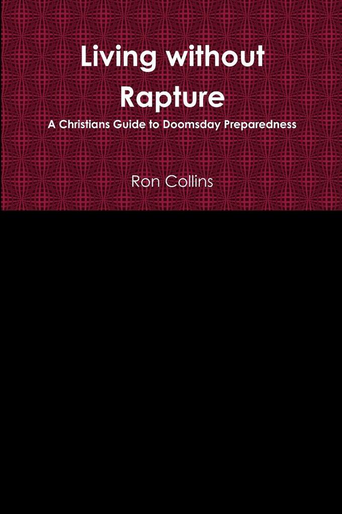 Living without Rapture