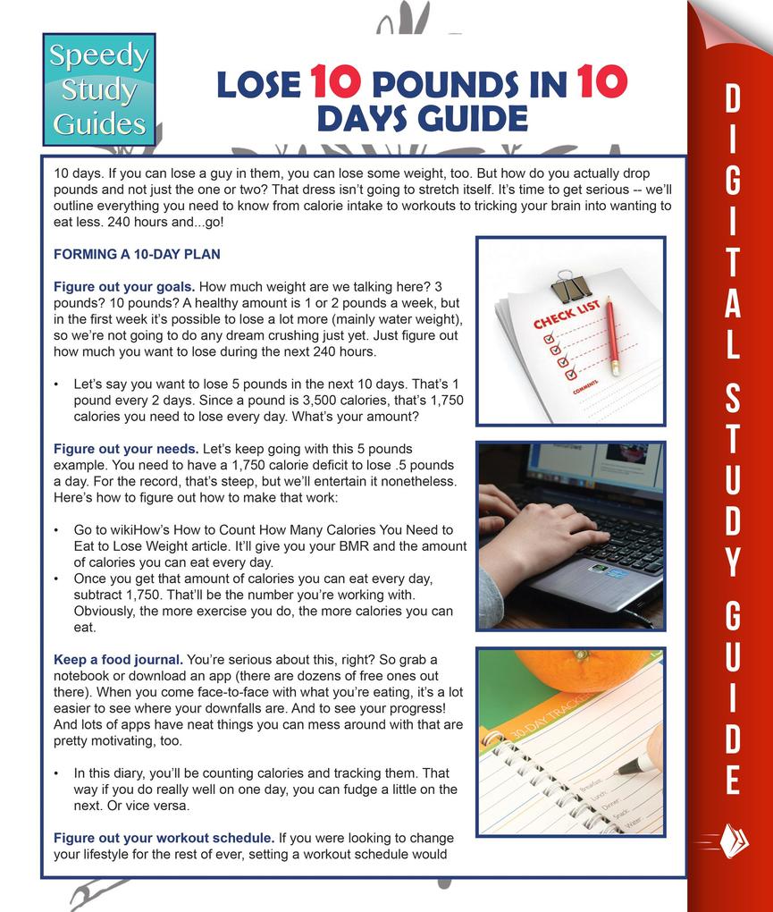 Lose 10 Pounds In 10 Days Guide (Speedy Study Guide)