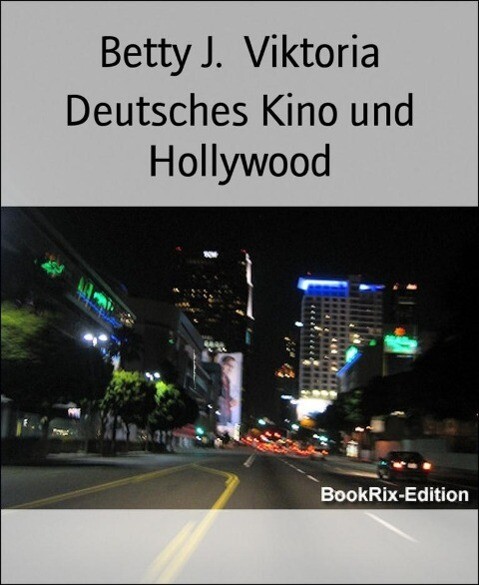 Deutsches Kino und Hollywood