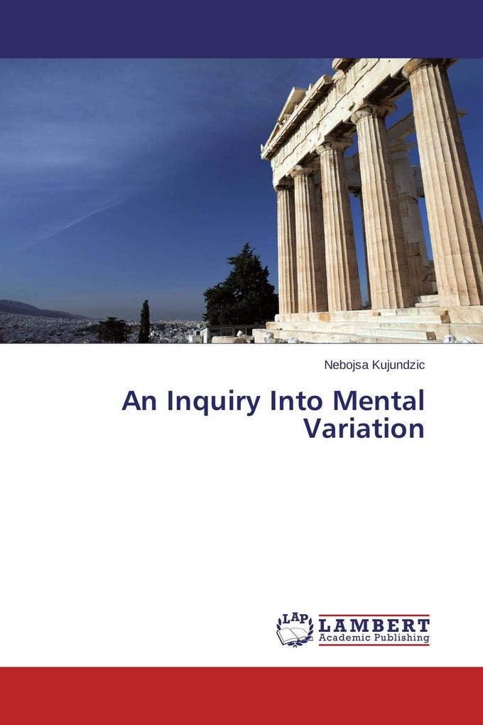 An Inquiry Into Mental Variation