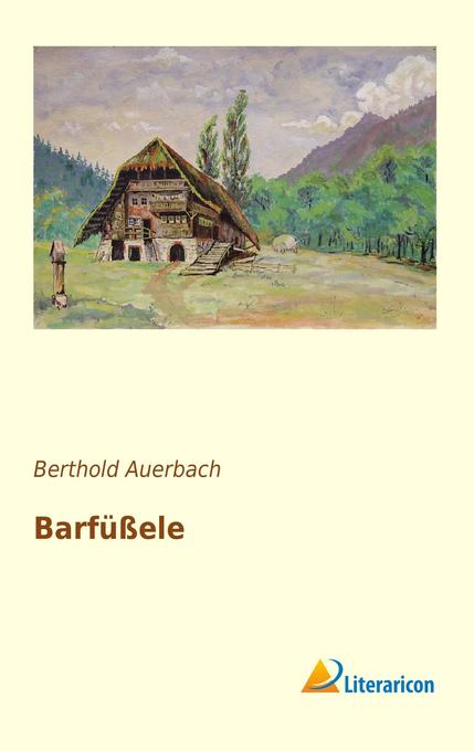 Barfüßele - Berthold Auerbach