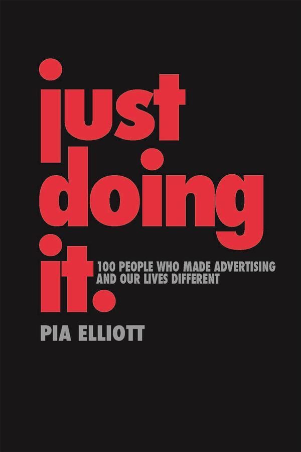 Just Doing It: A History of Advertising
