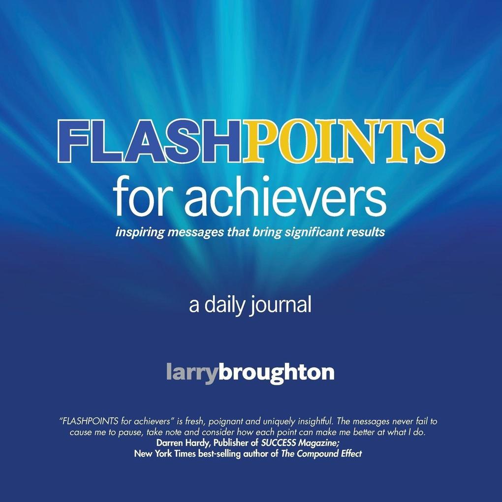 Flashpoints for Achievers