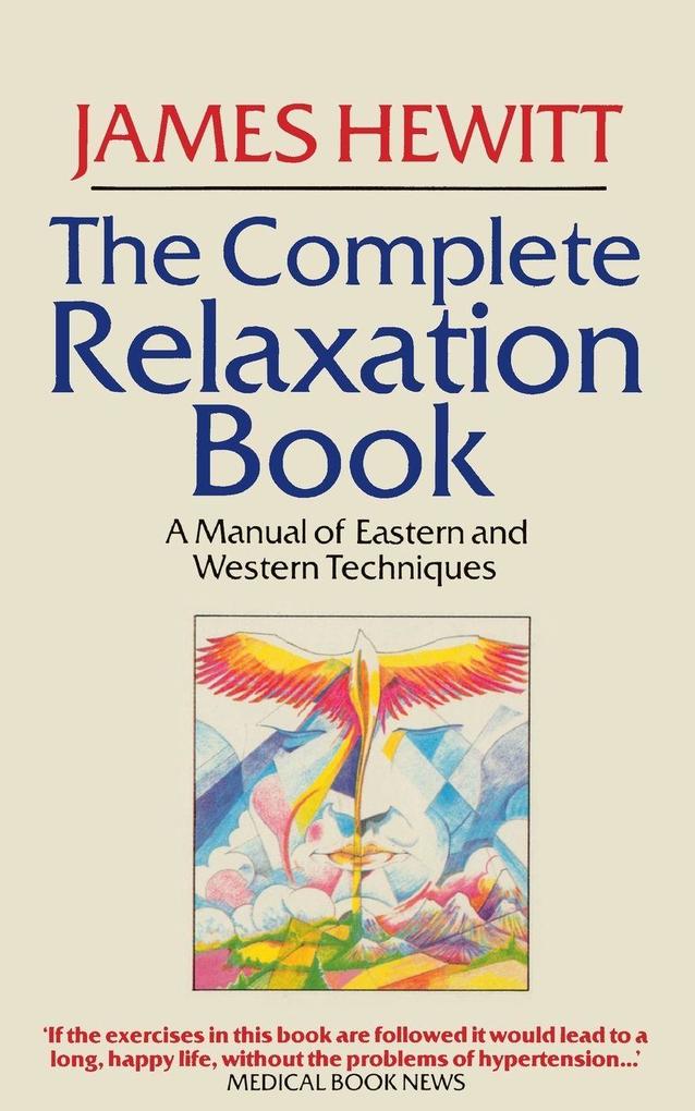 The Complete Relaxation Book