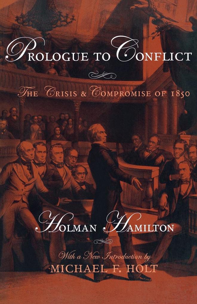 Prologue to Conflict als eBook Download von Holman Hamilton - Holman Hamilton