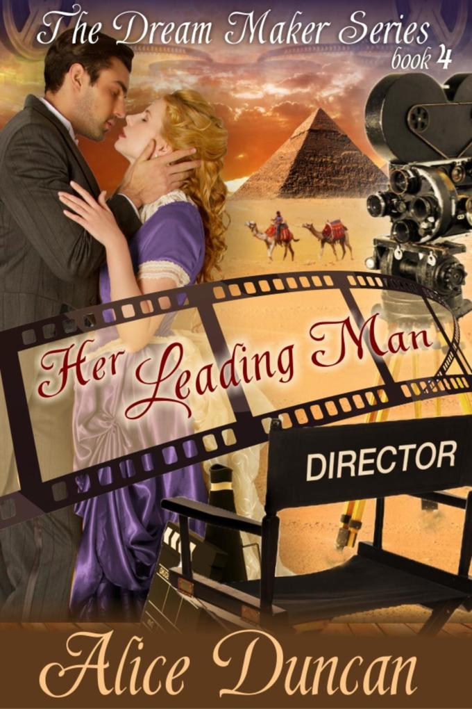 Her Leading Man (The Dream Maker Series Book 4)