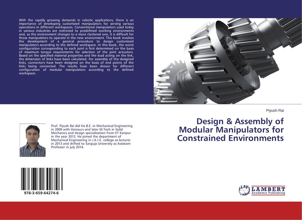 Design & Assembly of Modular Manipulators for Constrained Environments