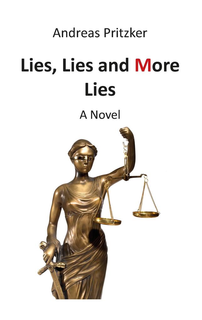 Lies Lies and More Lies