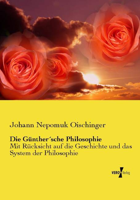 Die Günthersche Philosophie