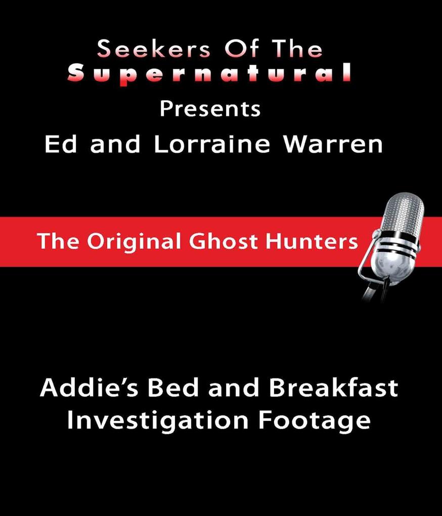 True Haunting of a Bed and Breakfast Investigation