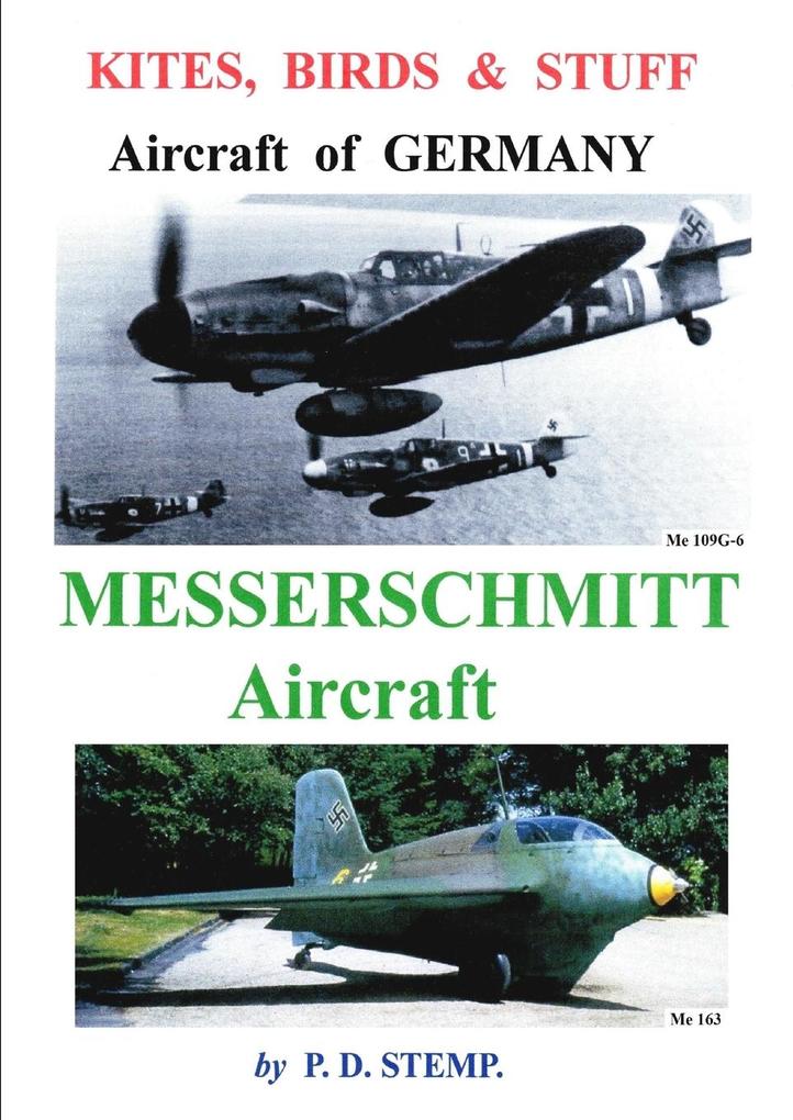 Kites Birds & Stuff - Aircraft of GERMANY - MESSERSCHMITT Aircraft