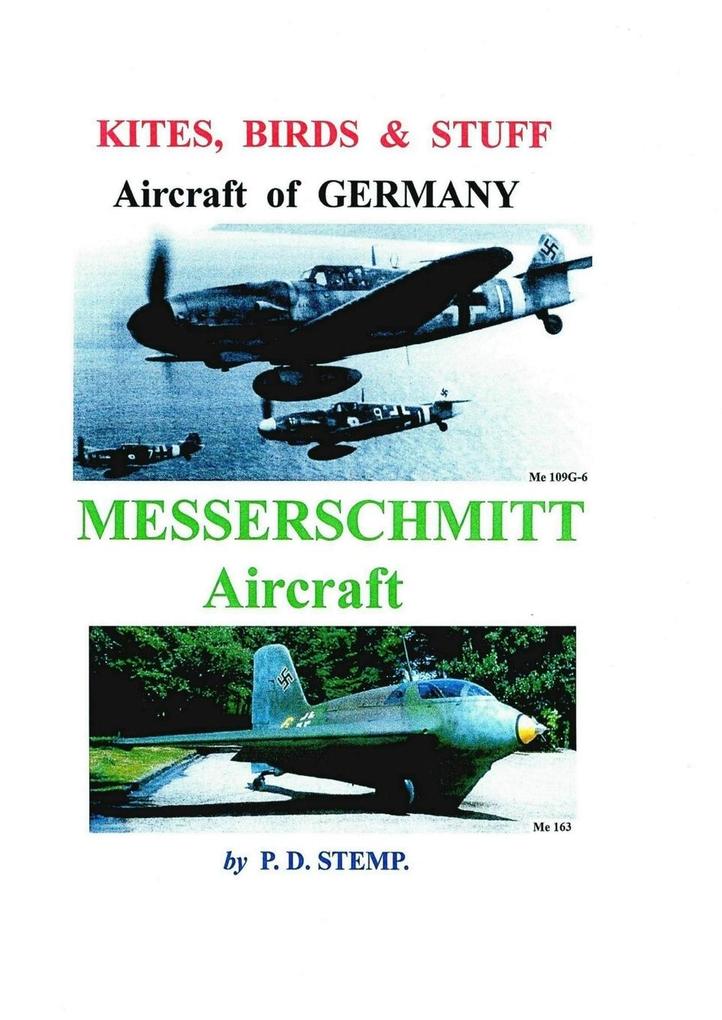 Kites Birds & Stuff - Aircraft of GERMANY - MESSERSCHMITT Aircraft