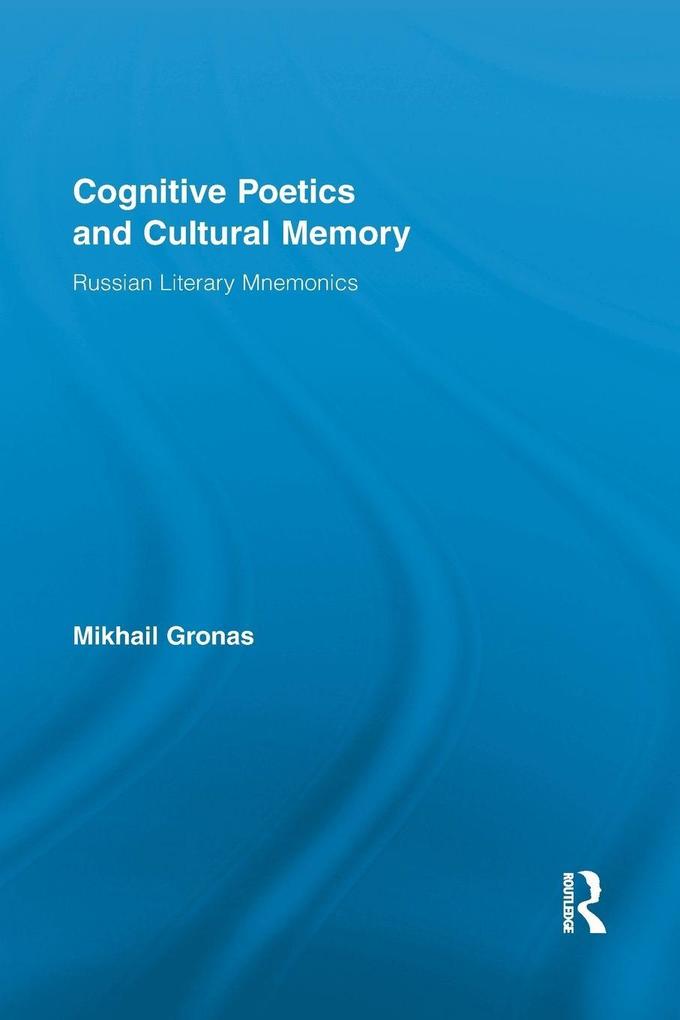 Cognitive Poetics and Cultural Memory