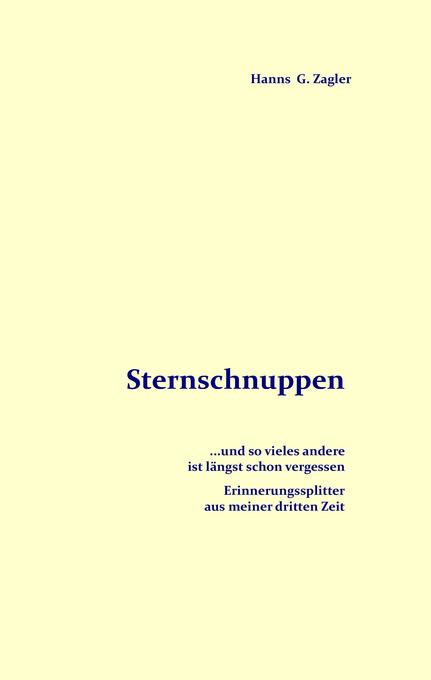 Sternschnuppen - Hanns G Zagler