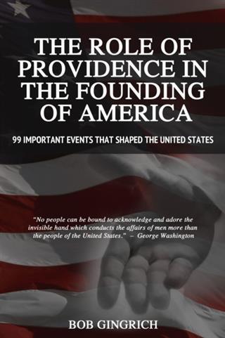 Role of Providence in the Founding of America