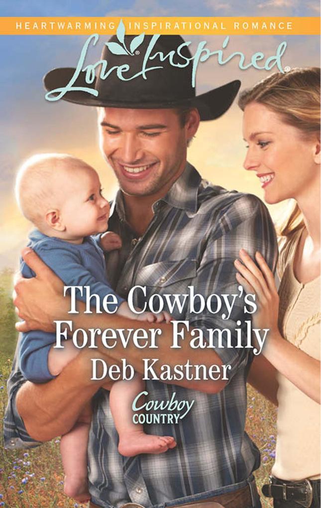 The Cowboy‘s Forever Family