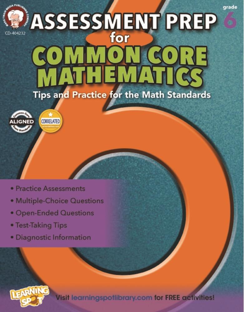 Assessment Prep for Common Core Mathematics Grade 6