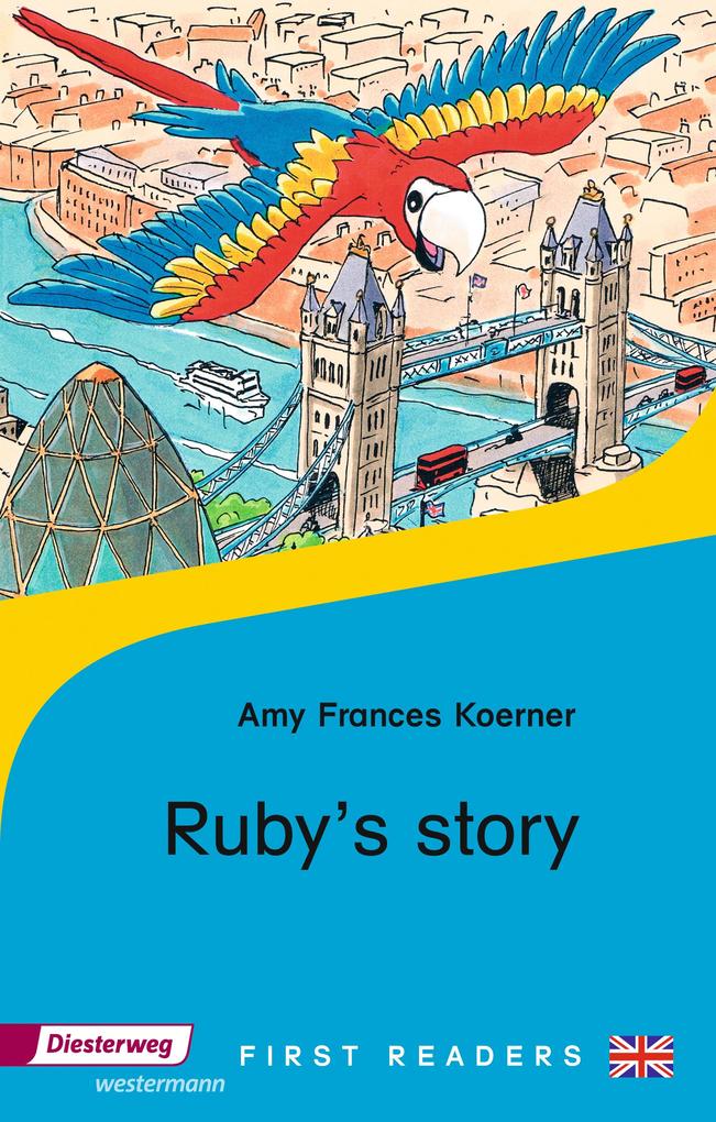 Ruby's Story - Amy Frances Koerner