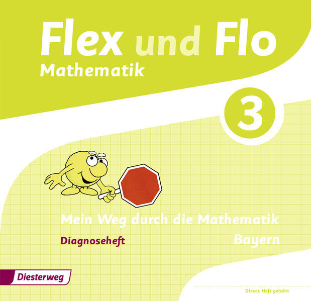 Flex und Flo 3. Diagnoseheft. Bayern