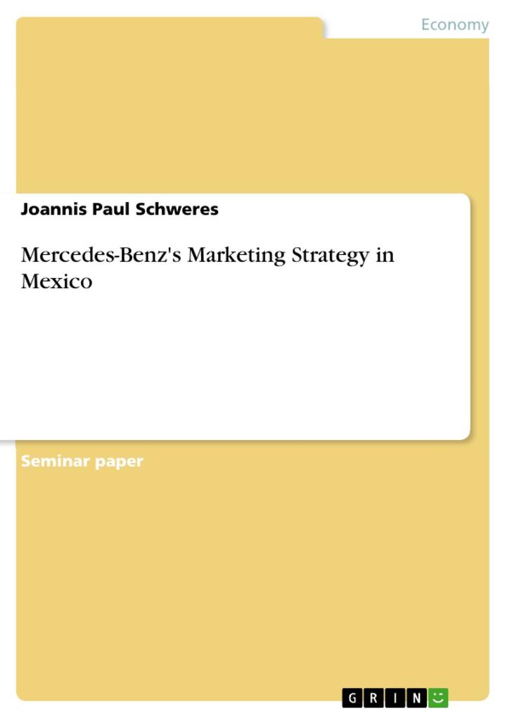 Mercedes-Benz‘s Marketing Strategy in Mexico