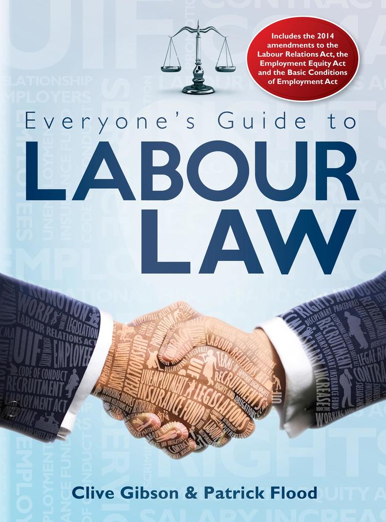 Everyone‘s Guide to Labour Law in South Africa