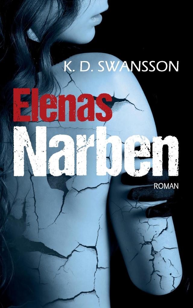 Elenas Narben