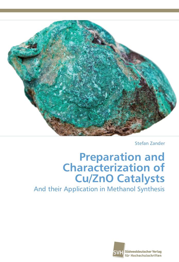 Preparation and Characterization of Cu/ZnO Catalysts - Stefan Zander