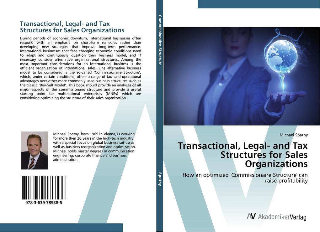 Transactional Legal- and Tax Structures for Sales Organizations