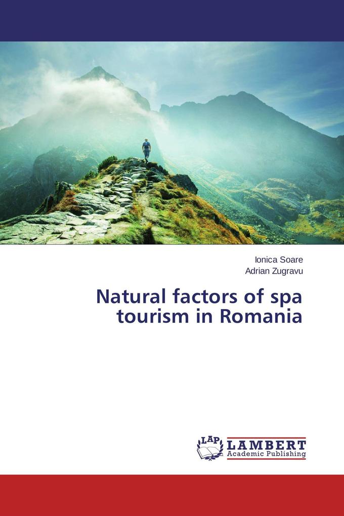 Natural factors of spa tourism in Romania