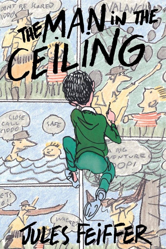 Man in the Ceiling The