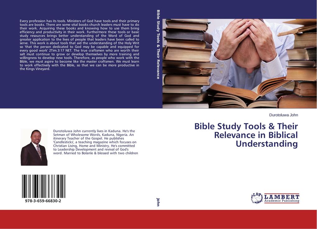 Bible Study Tools & Their Relevance in Biblical Understanding